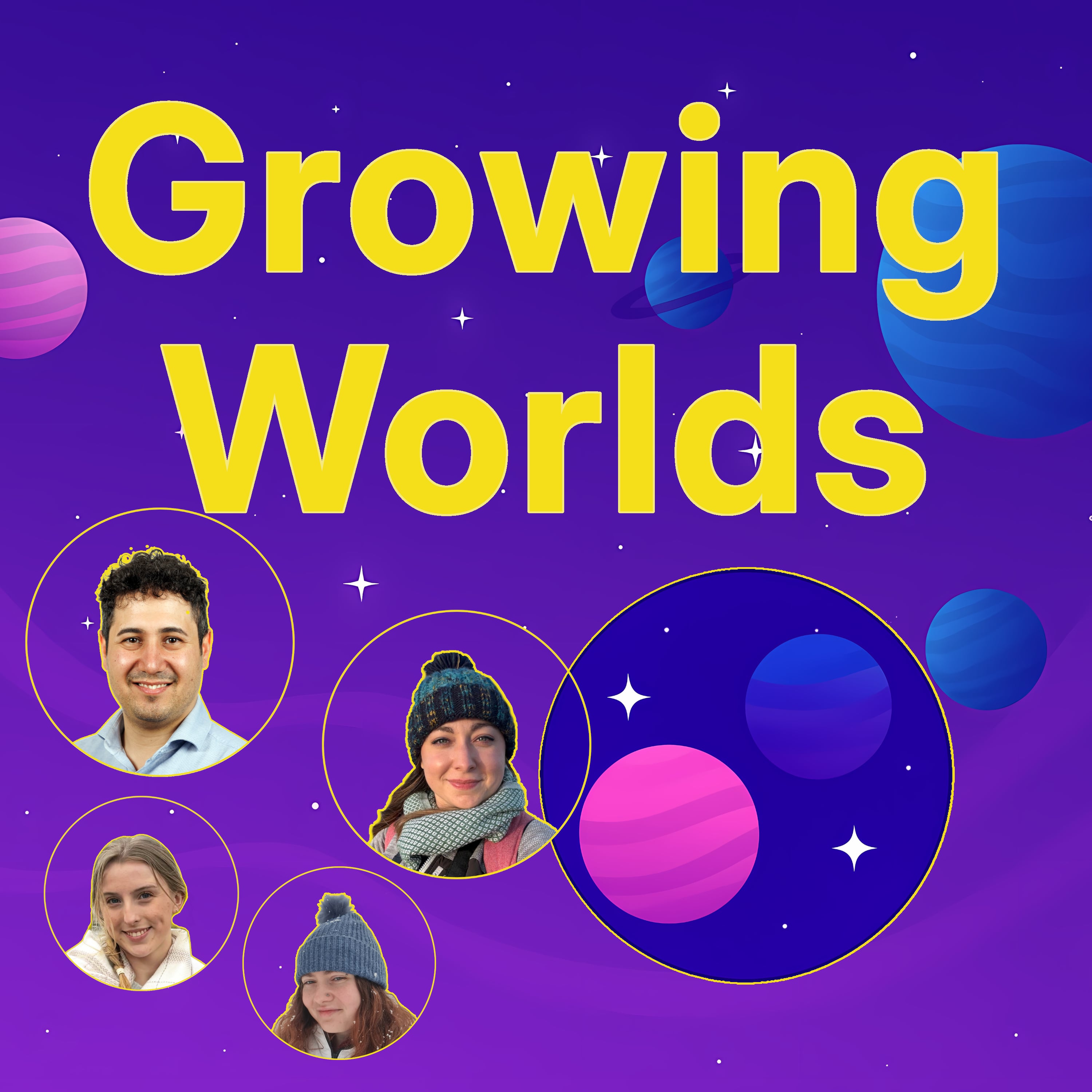 Cover for Welcome back to Growing Worlds: Season 2 begins